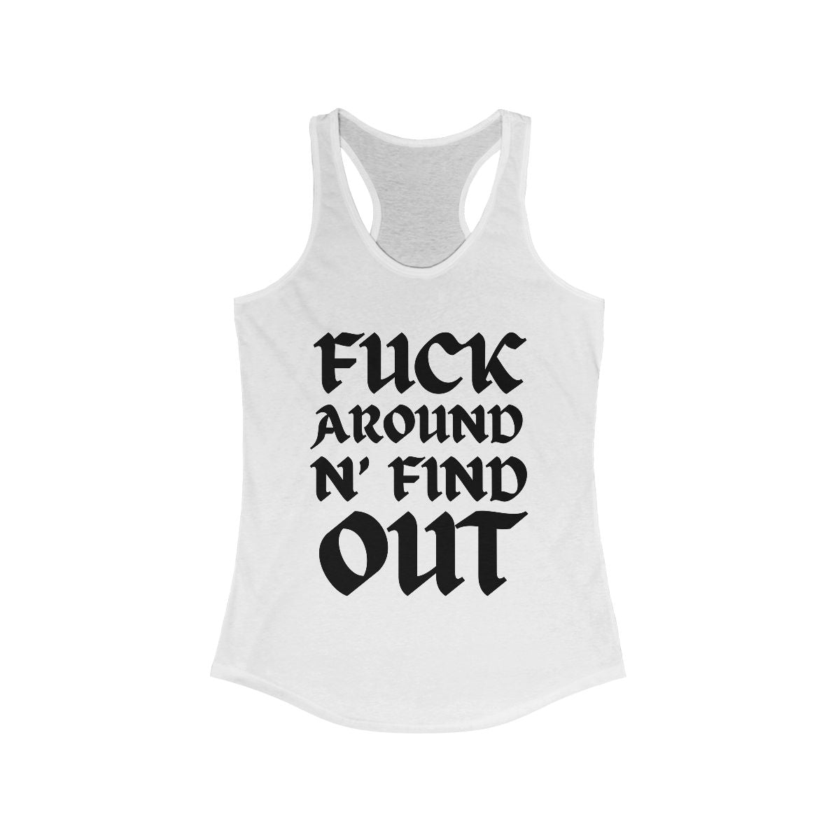F Round Find Out Racerback Tank