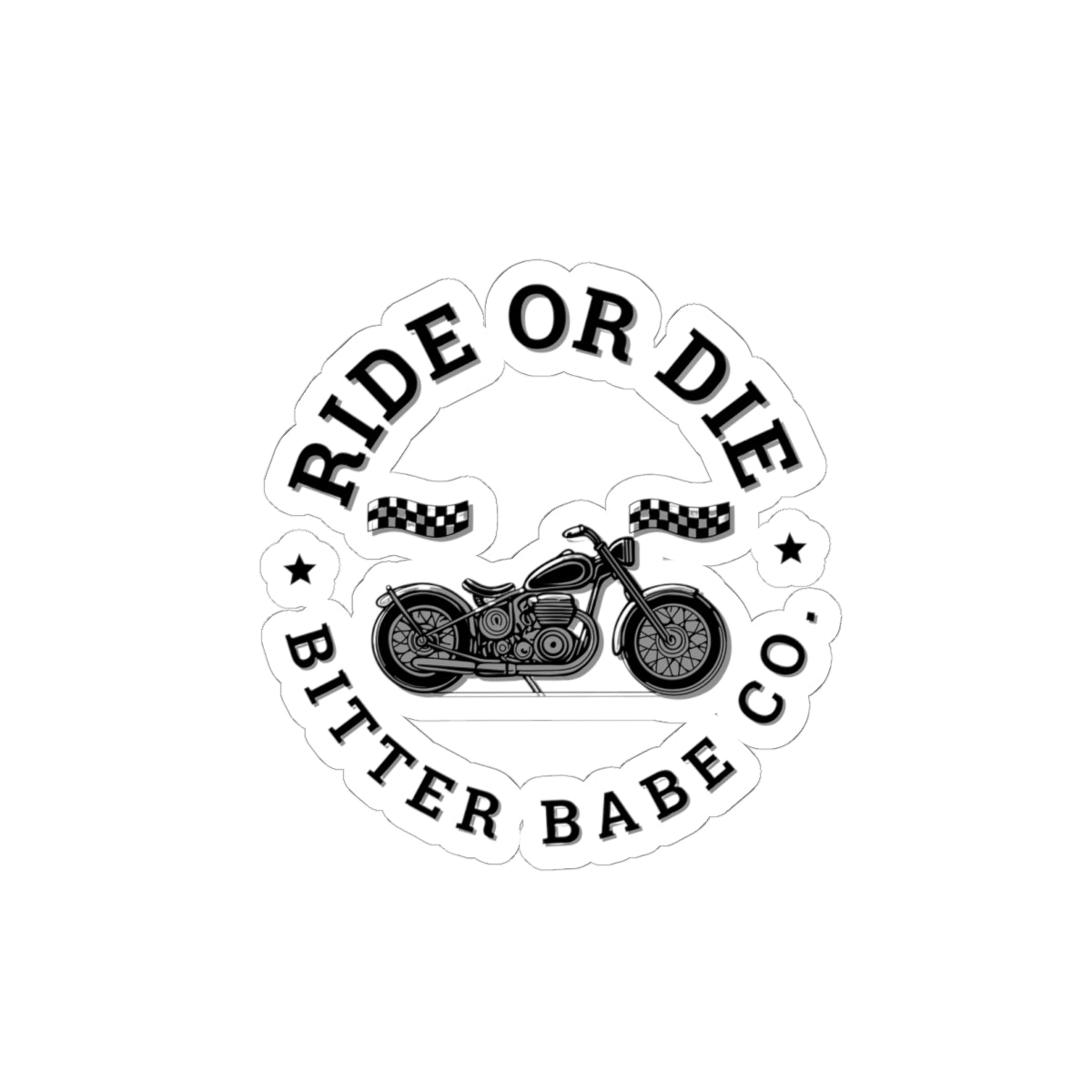 Ride or Die Motorcycle Sticker