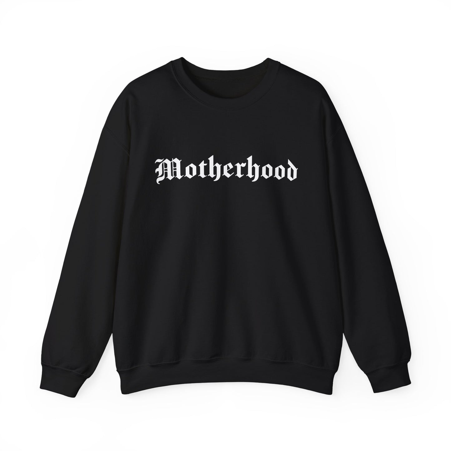 Motherhood Sweatshirt
