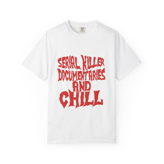 Serial Killer Doc & Chill Adult Tee
