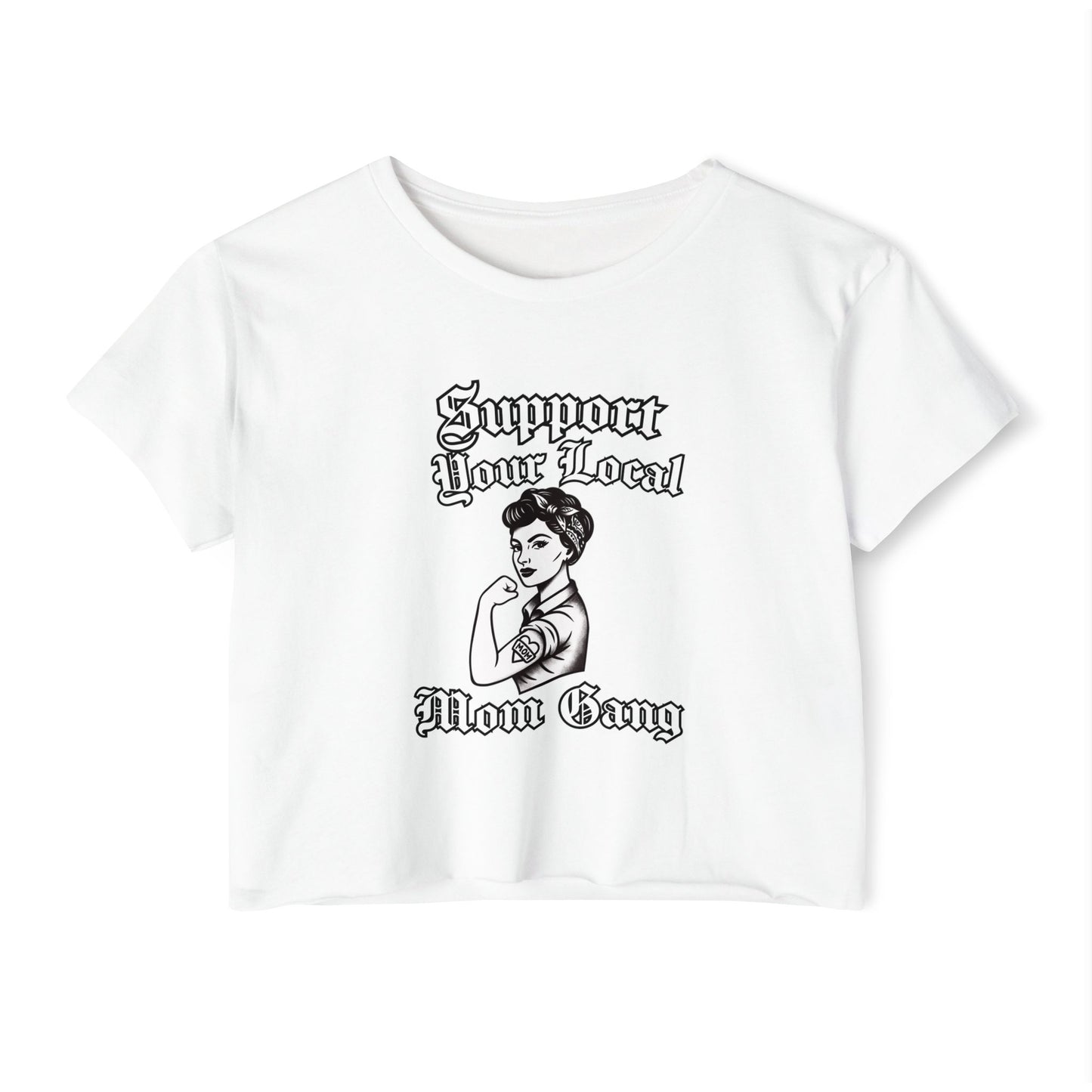 Support Your Local Mom Gang Crop Top