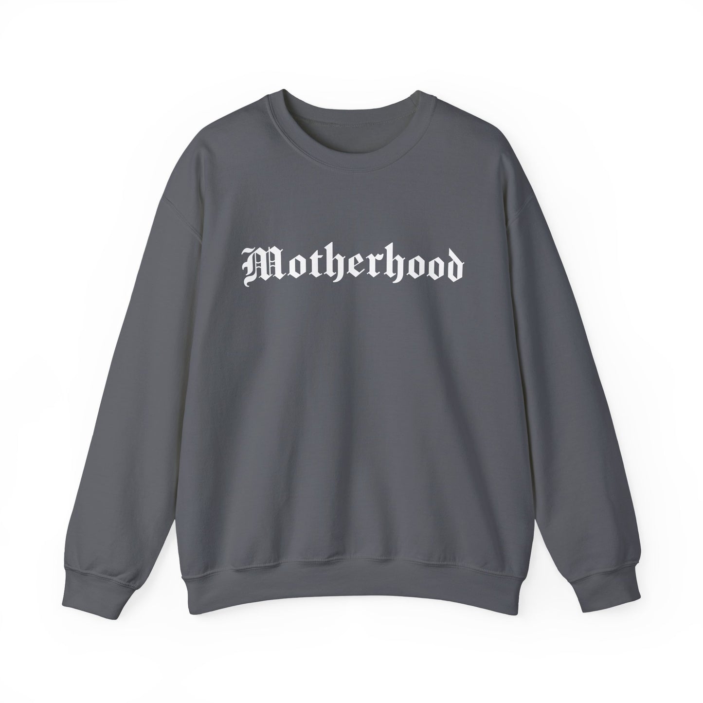 Motherhood Sweatshirt