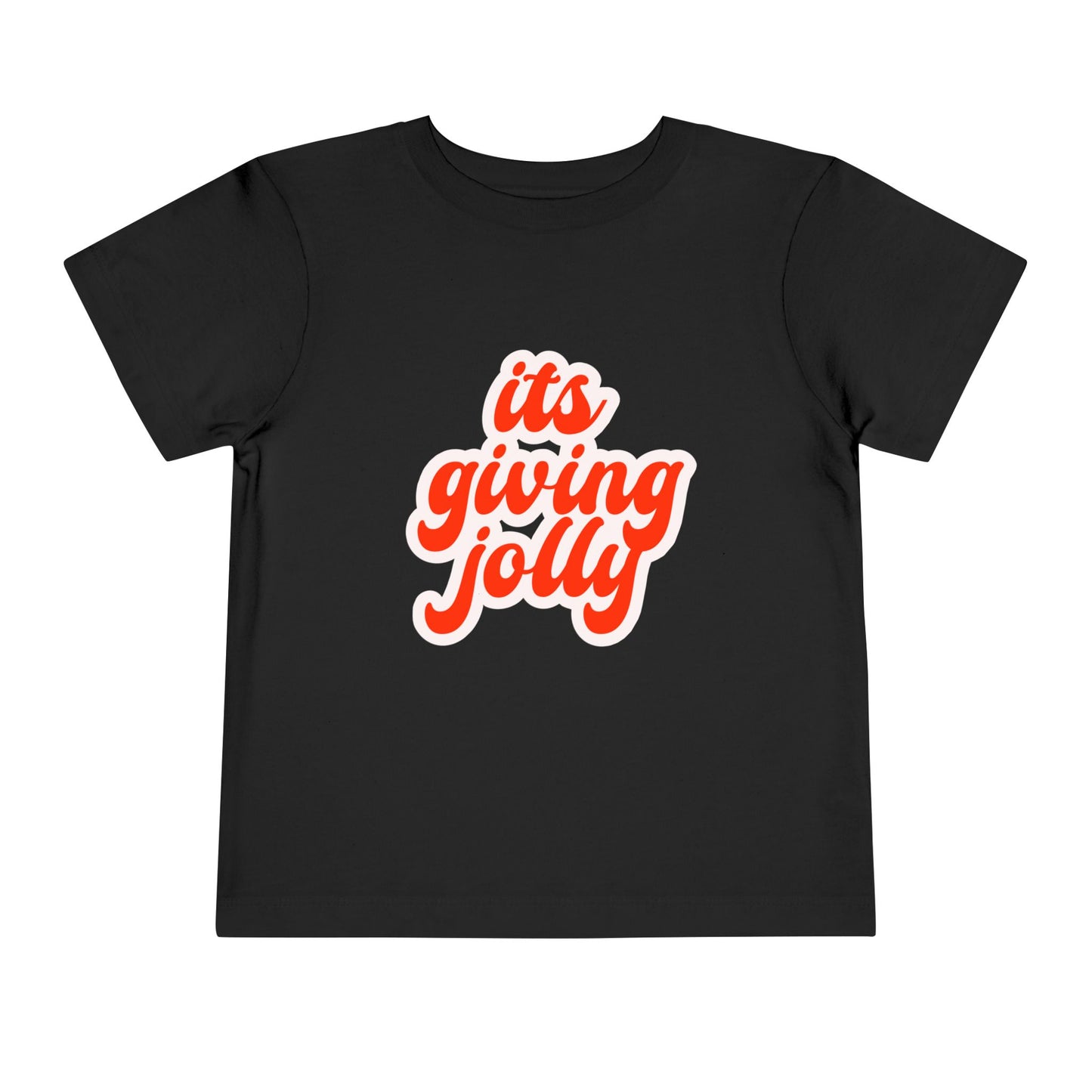 Its Giving Jolly Toddler Shirt