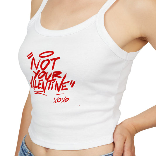 Not Your Valentine Spaghetti Strap Tank Top